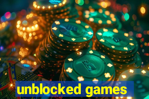 unblocked games